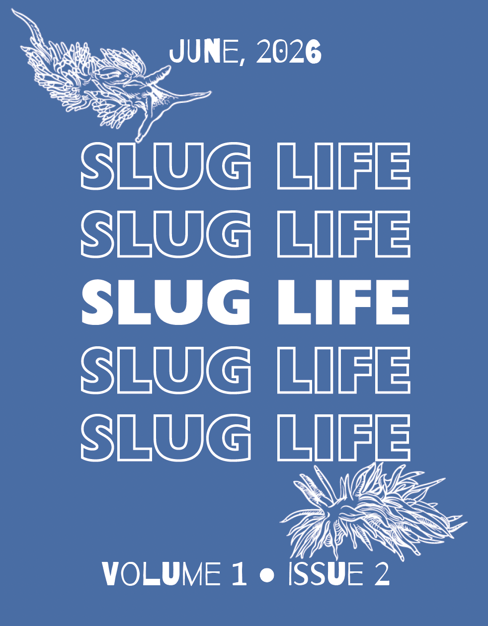 Slug Life Monthly - September